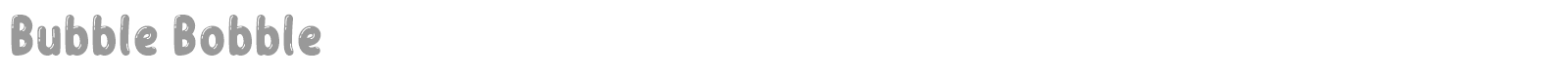 Bubble Bobble font preview